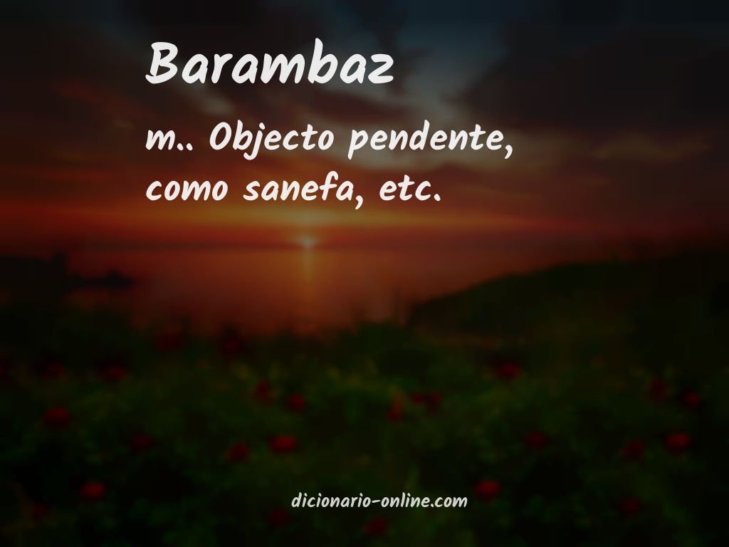 Significado de barambaz