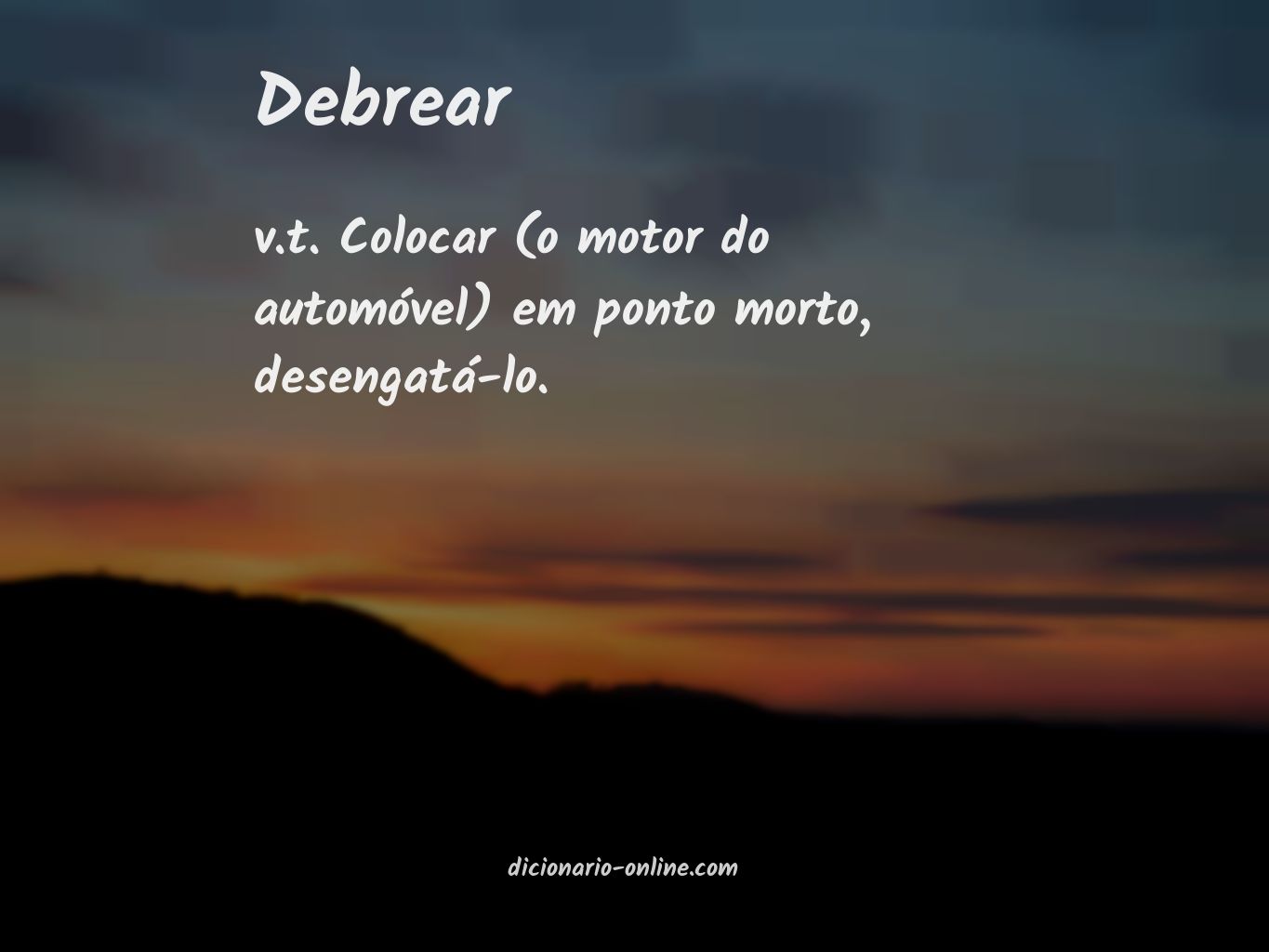 Significado de debrear