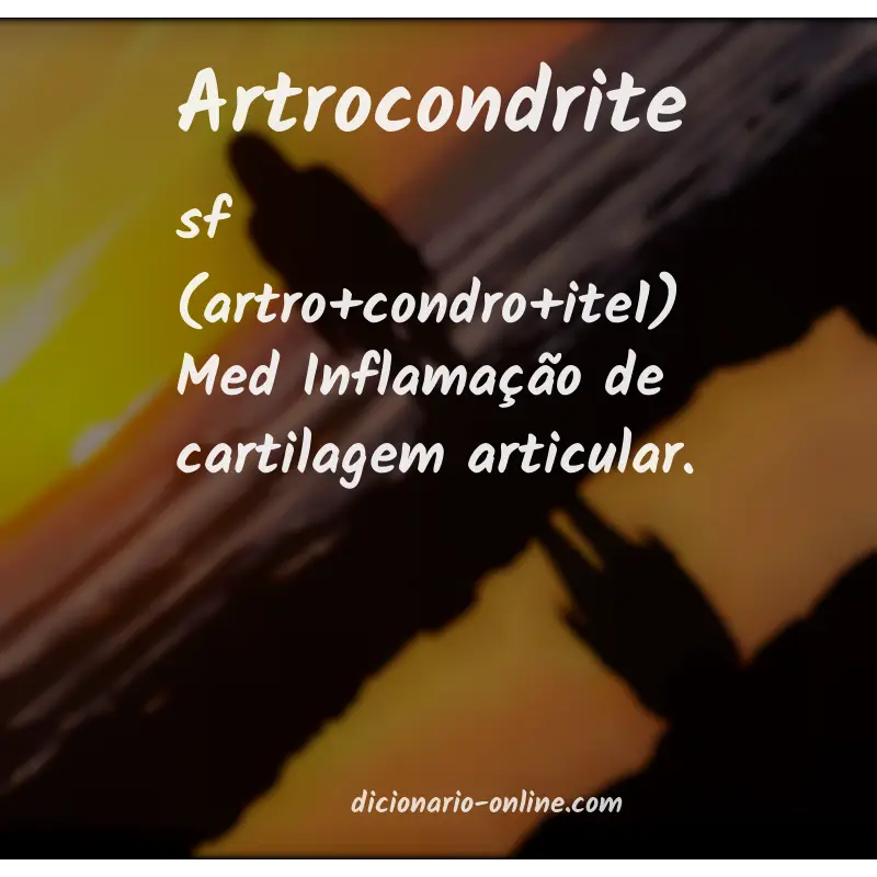 Significado de artrocondrite