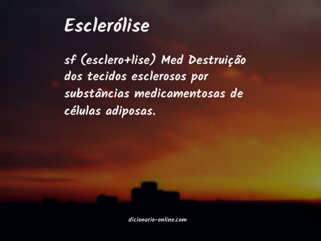 Significado de esclerólise