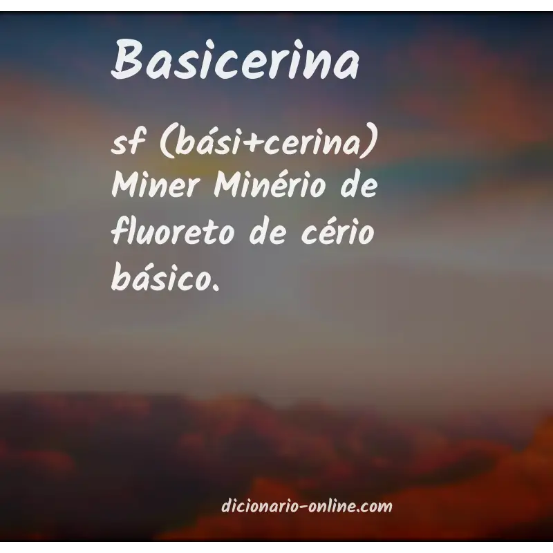Significado de basicerina