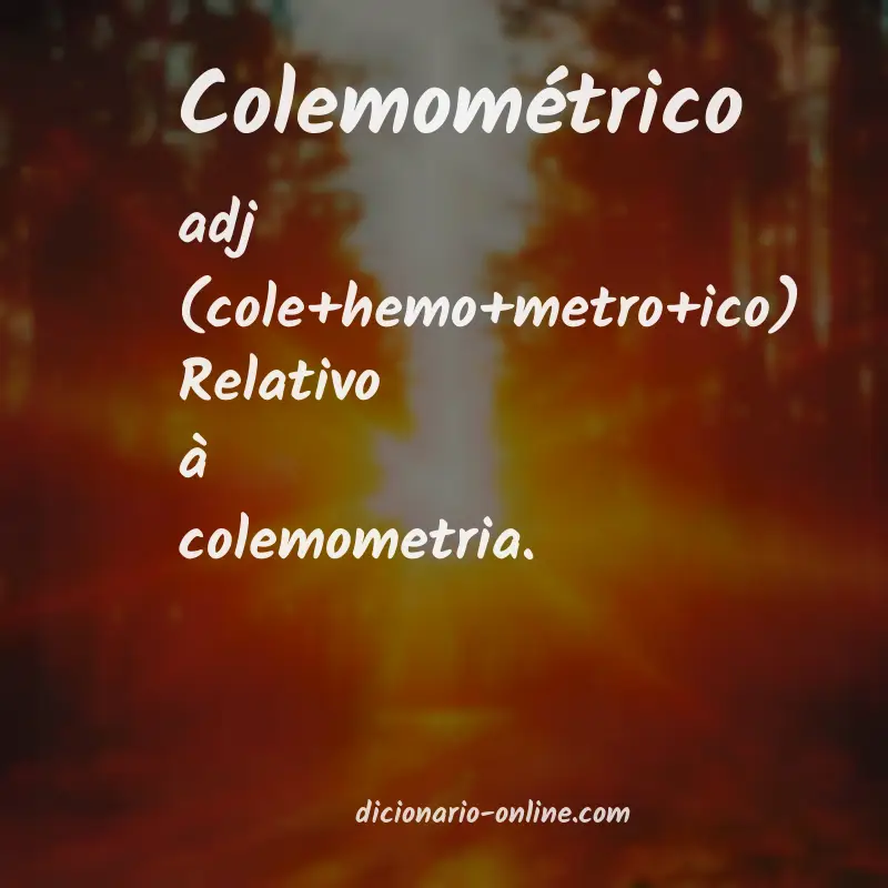 Significado de colemométrico