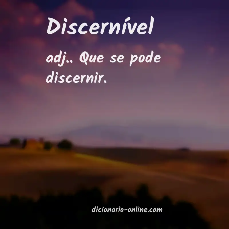 Significado de discernível