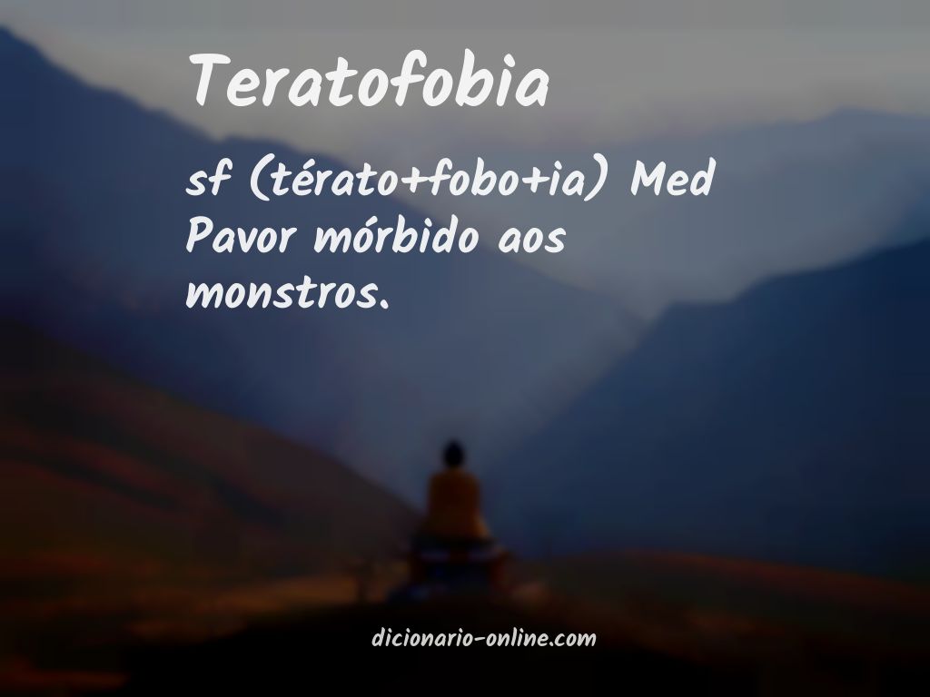 Significado de teratofobia