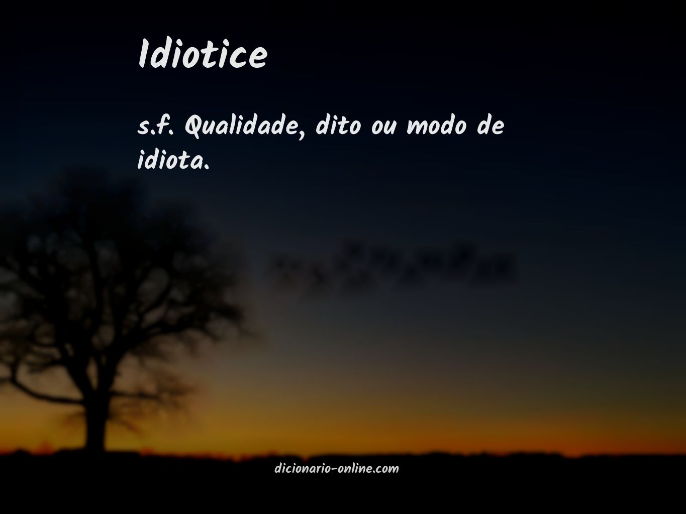 Significado de idiotice