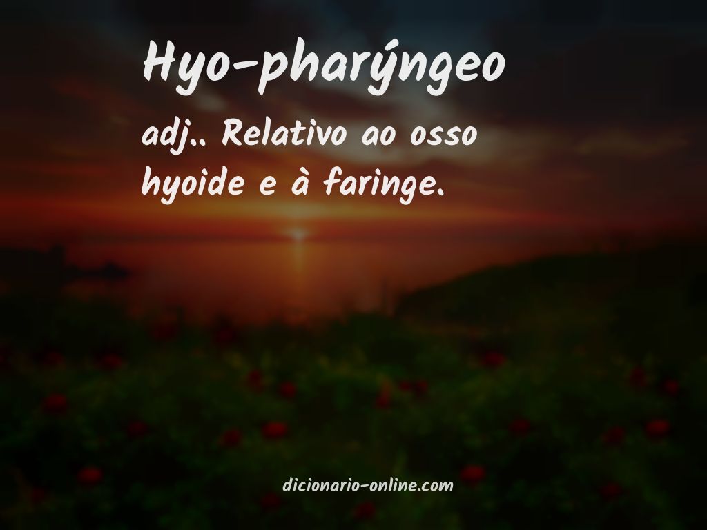 Significado de hyo-pharýngeo