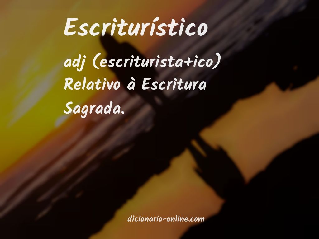 Significado de escriturístico