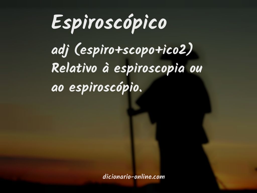 Significado de espiroscópico