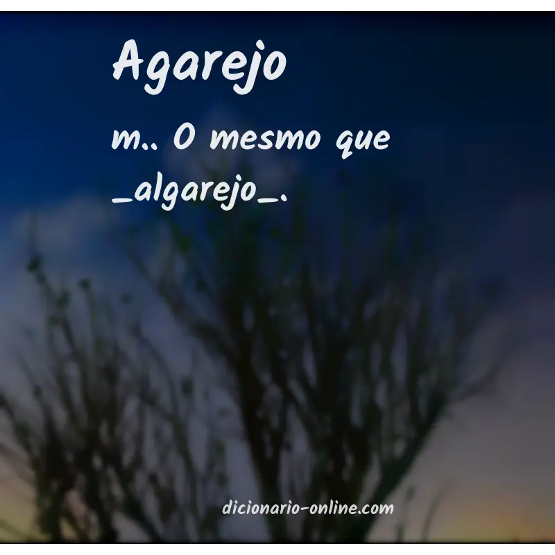 Significado de agarejo