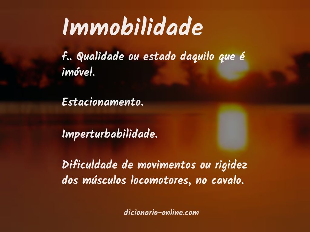 Significado de immobilidade