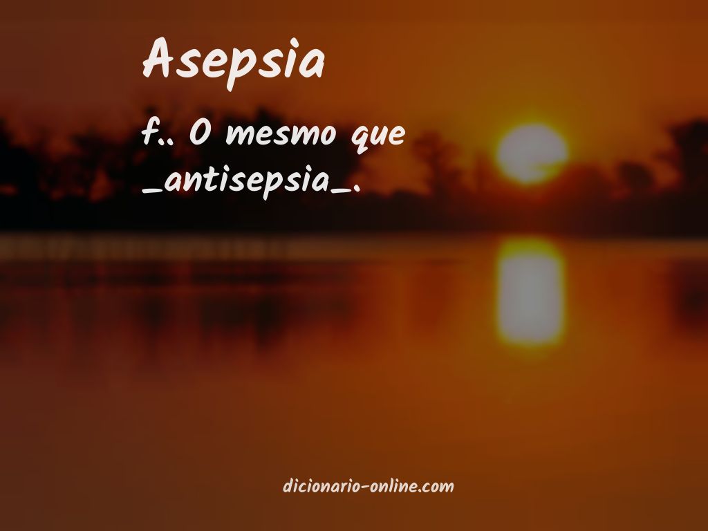 Significado de asepsia