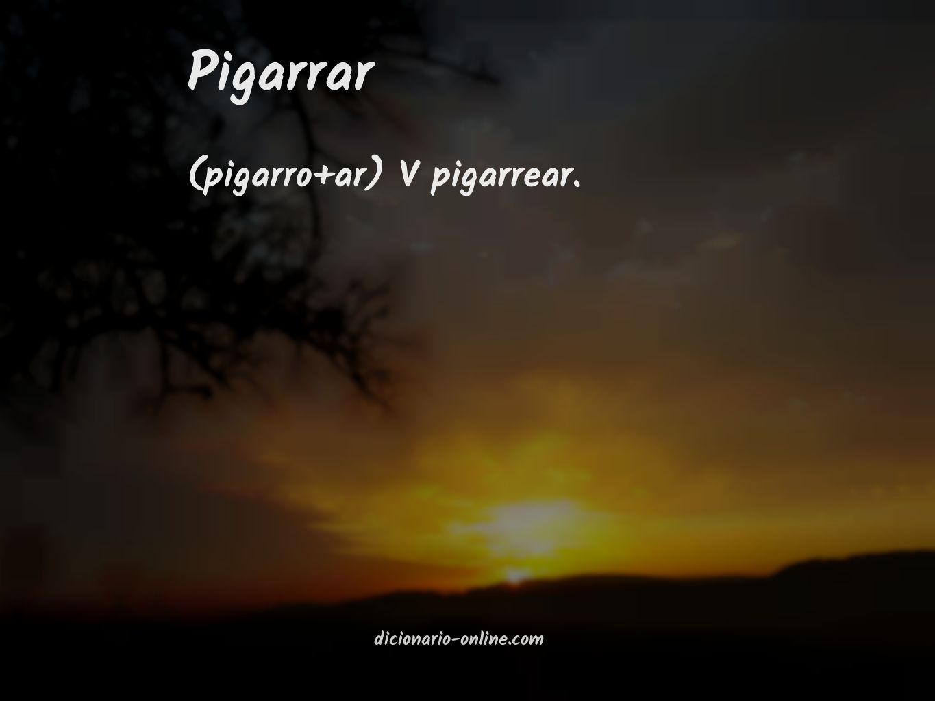 Significado de pigarrar