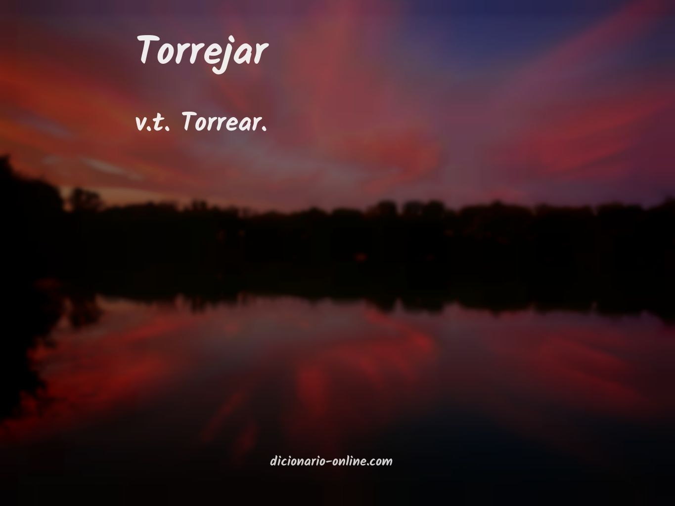 Significado de torrejar