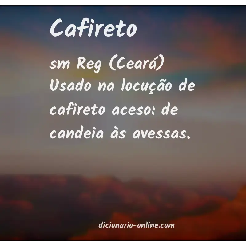 Significado de cafireto