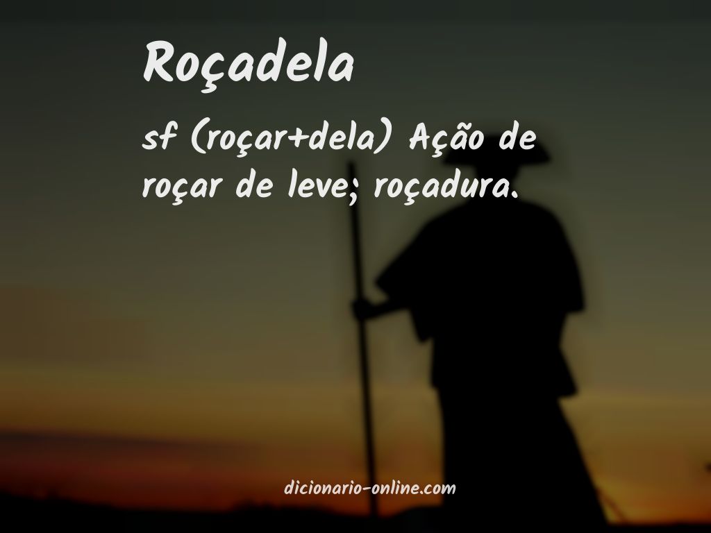 Significado de roçadela