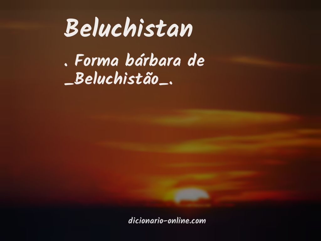 Significado de beluchistan