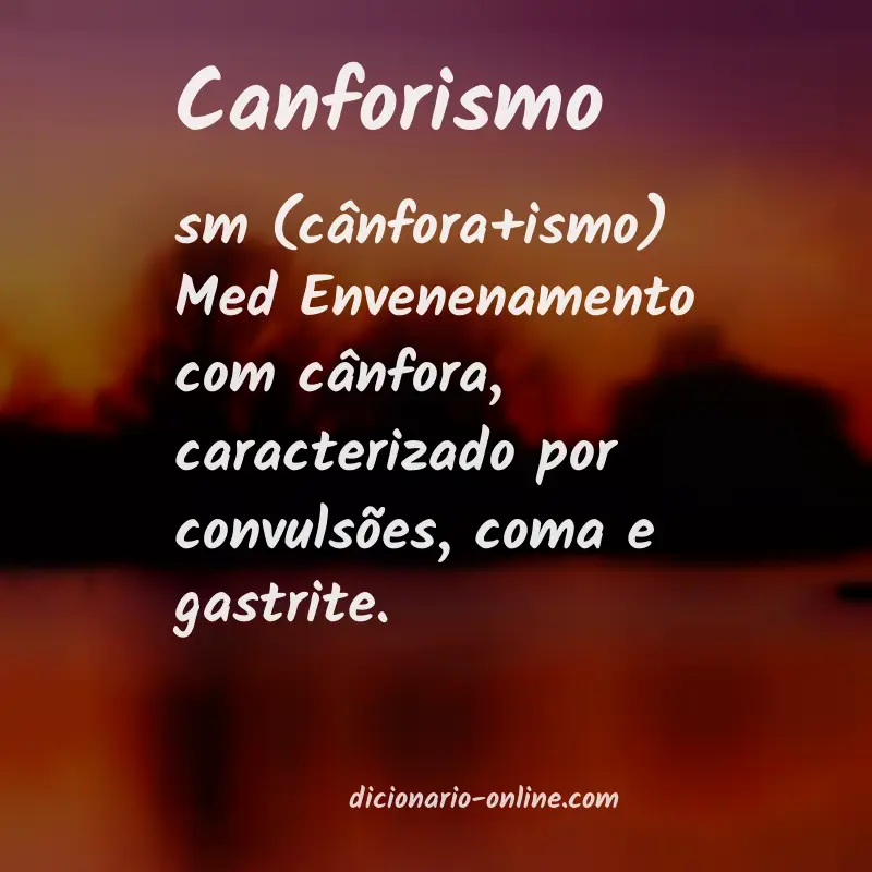 Significado de canforismo