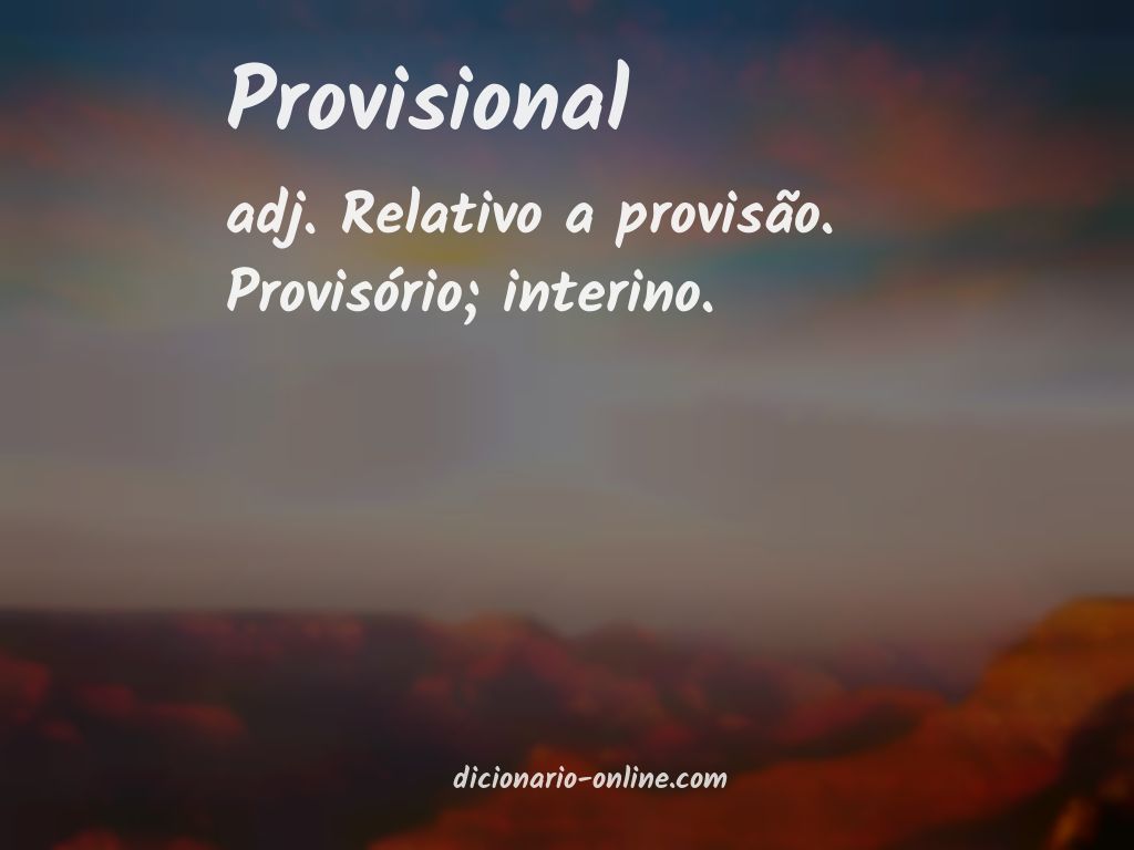 Significado de provisional