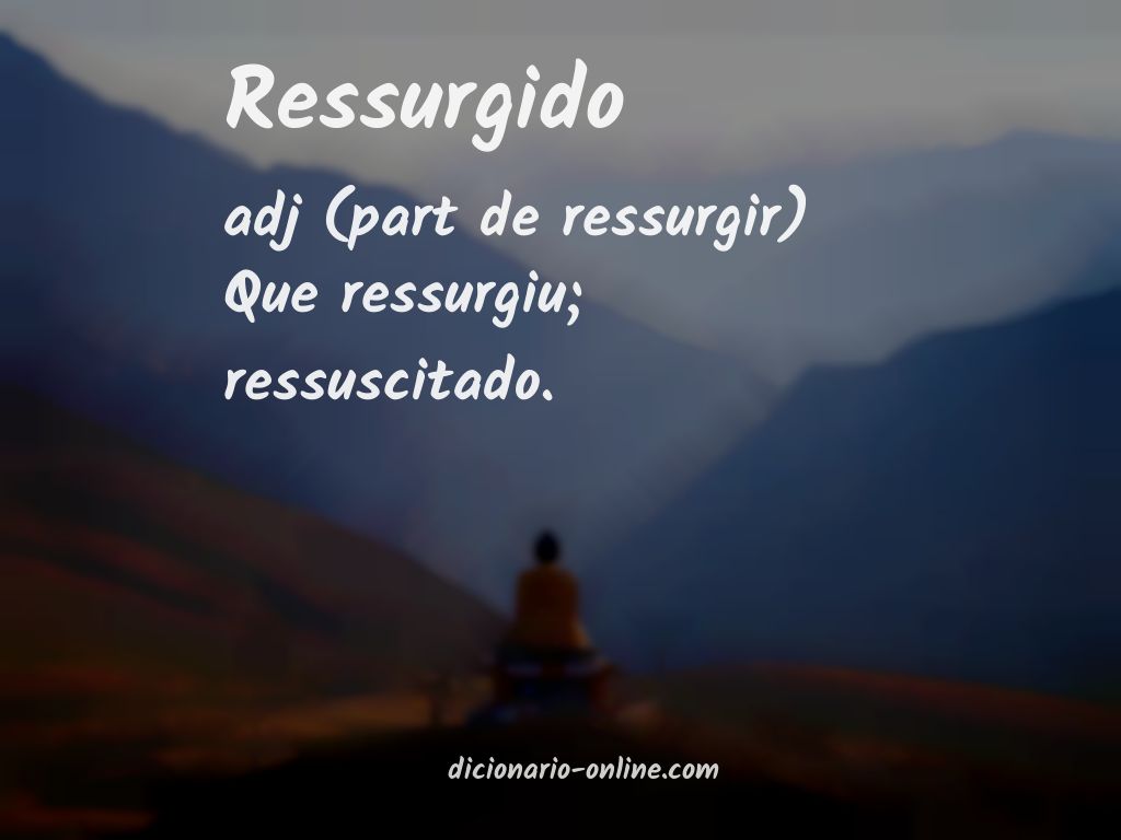 Significado de ressurgido