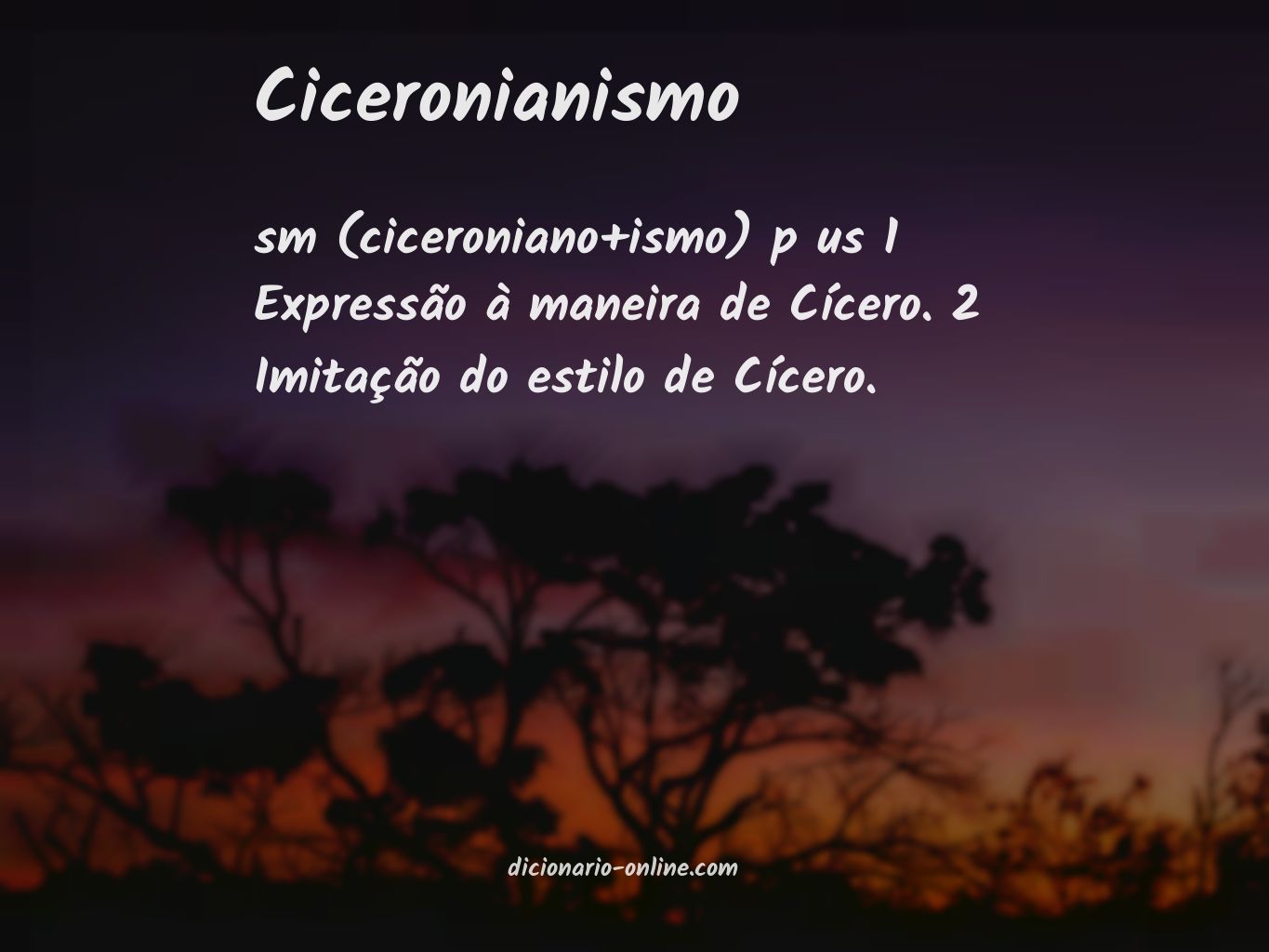 Significado de ciceronianismo