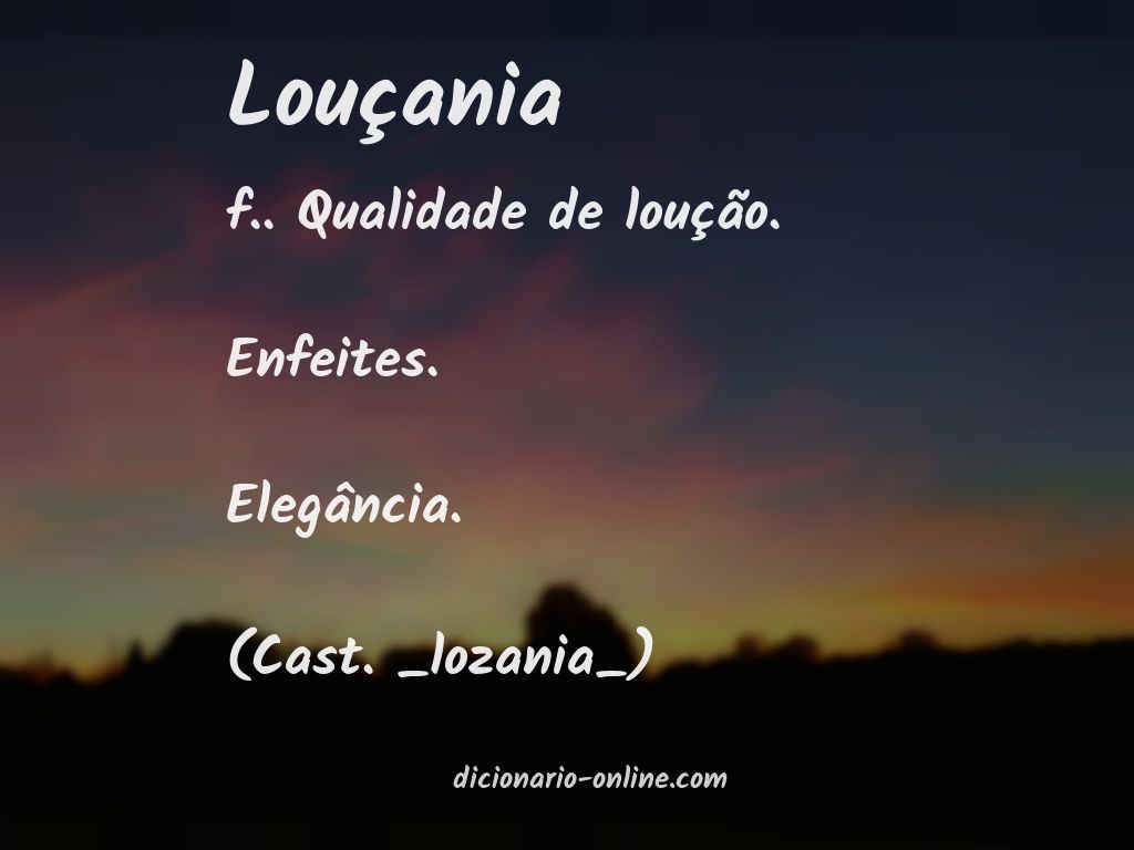 Significado de louçania