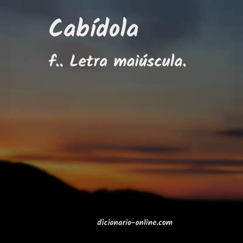 Significado de cabídola