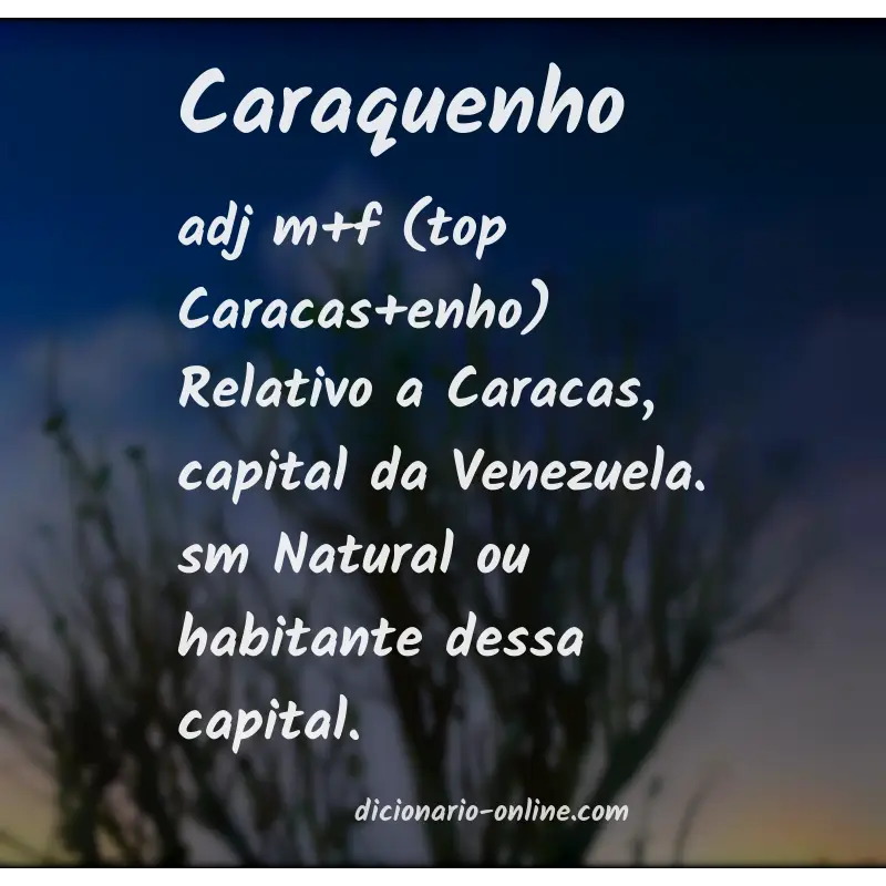 Significado de caraquenho