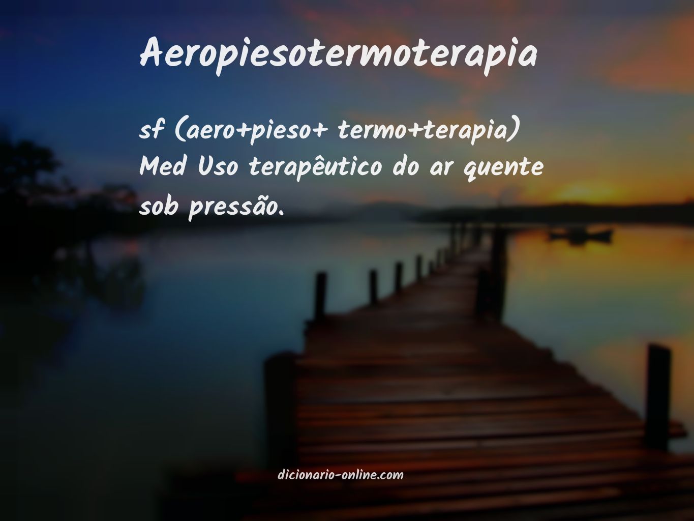 Significado de aeropiesotermoterapia