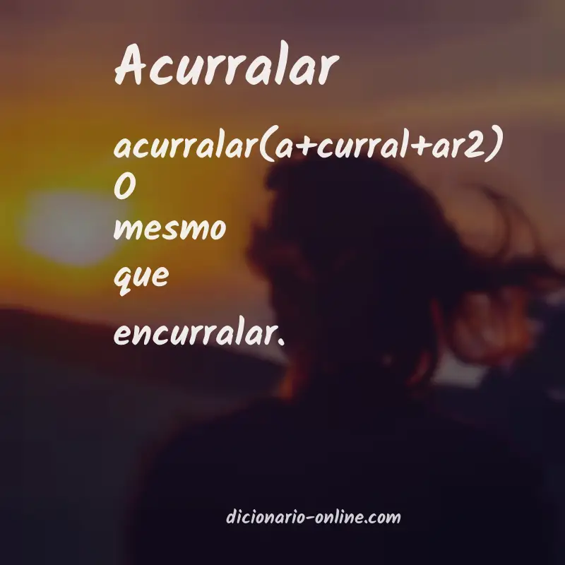 Significado de acurralar