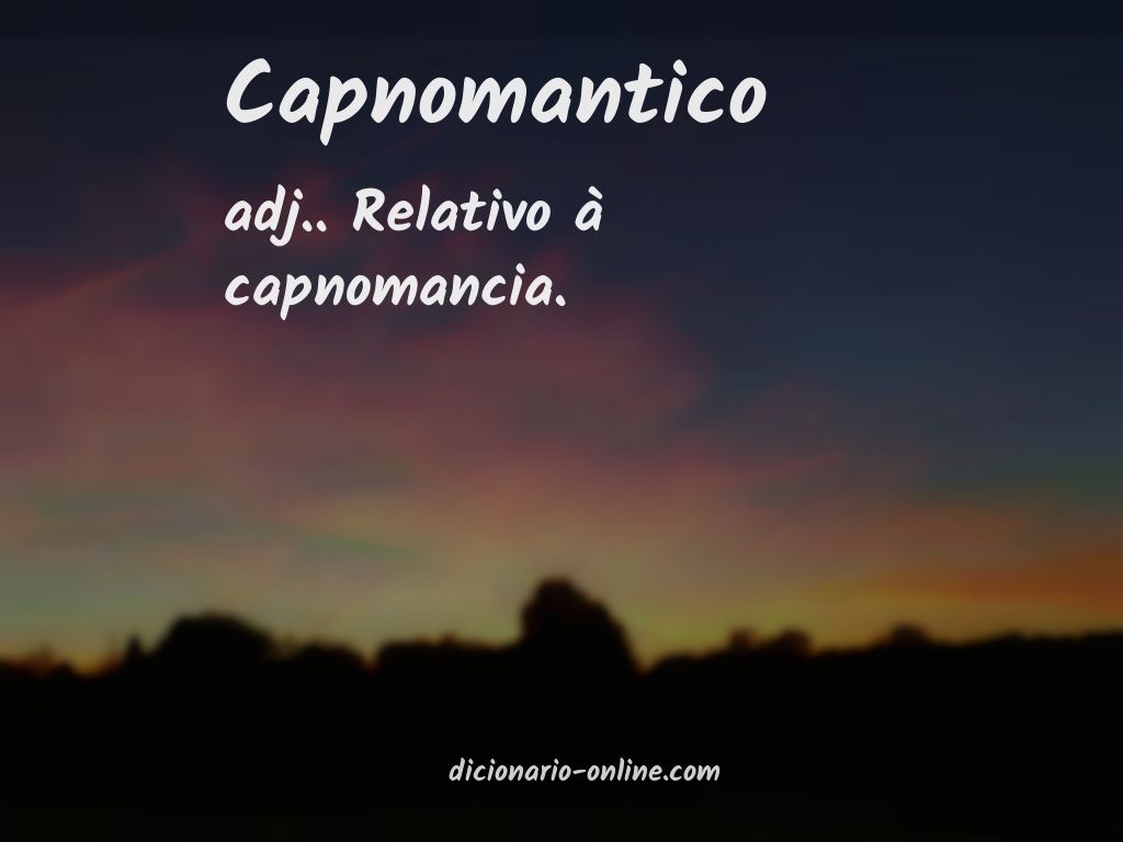 Significado de capnomantico