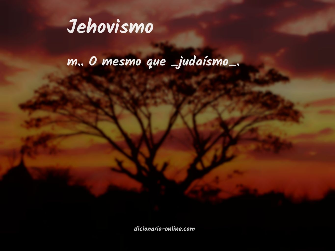 Significado de jehovismo