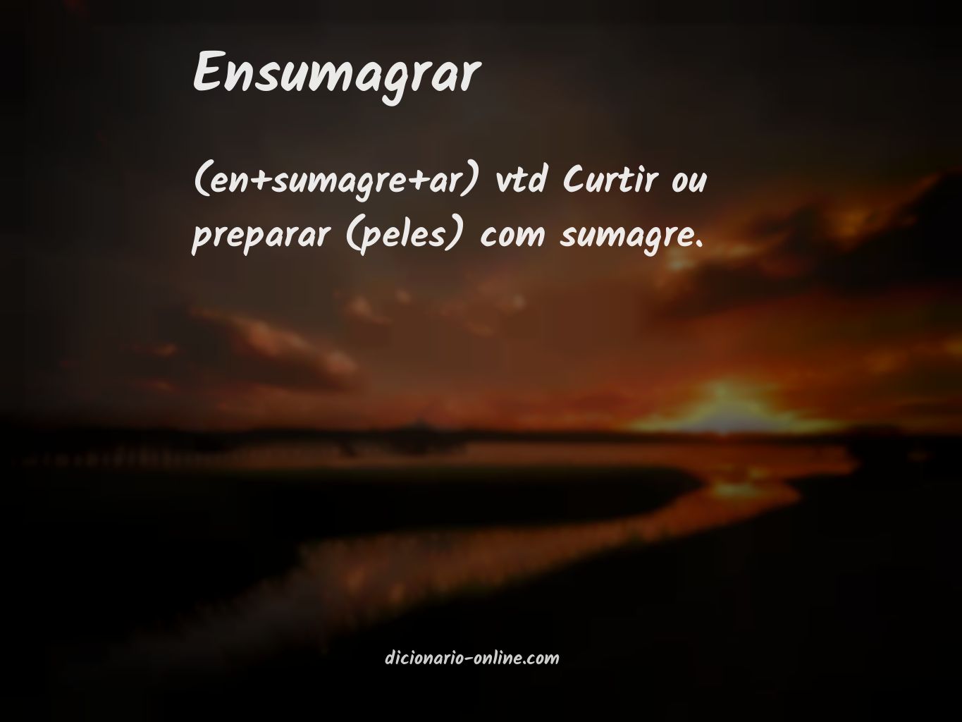 Significado de ensumagrar