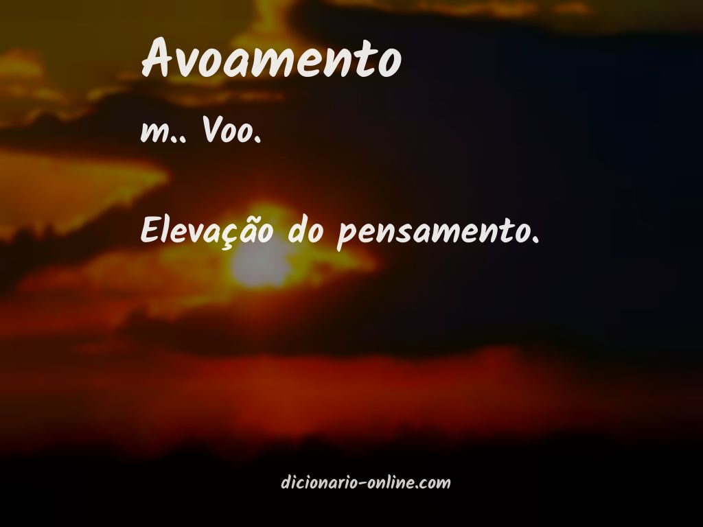 Significado de avoamento