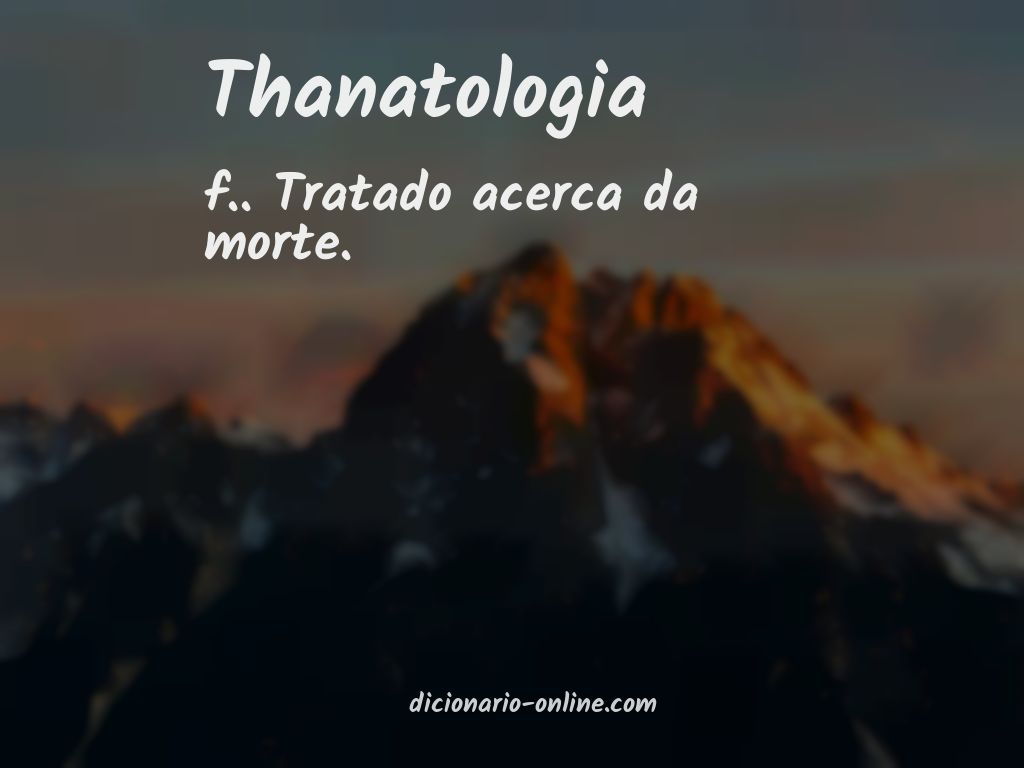 Significado de thanatologia