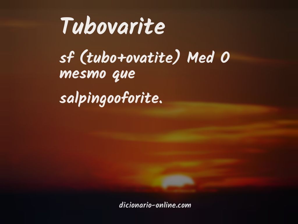 Significado de tubovarite