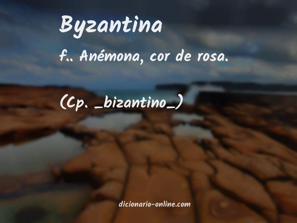 Significado de byzantina