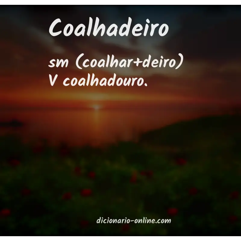 Significado de coalhadeiro