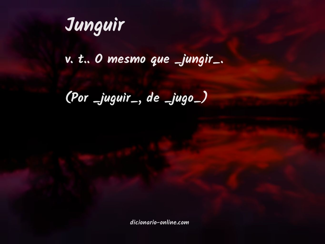 Significado de junguir