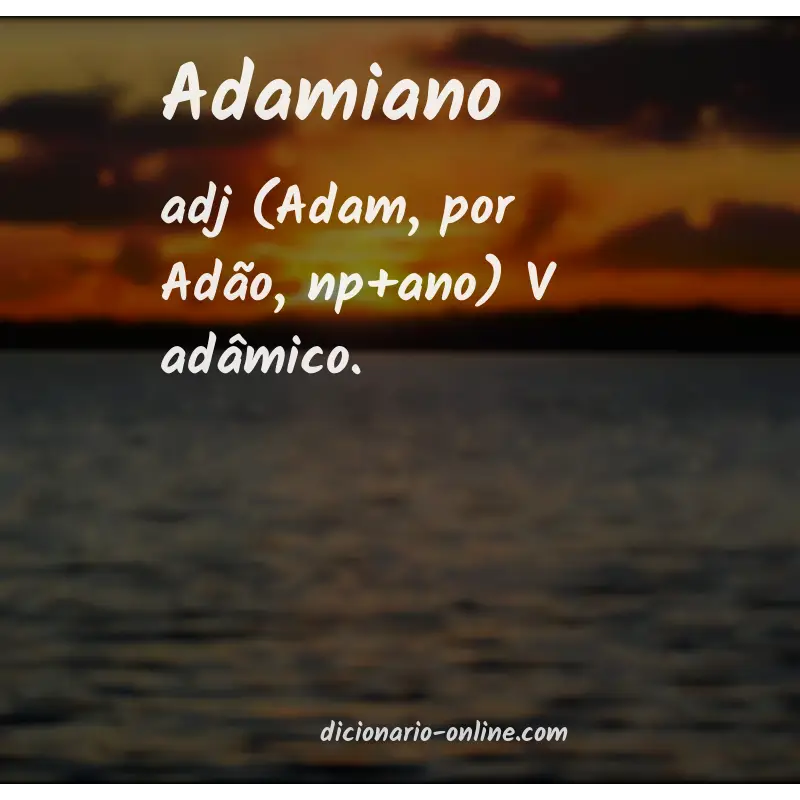 Significado de adamiano