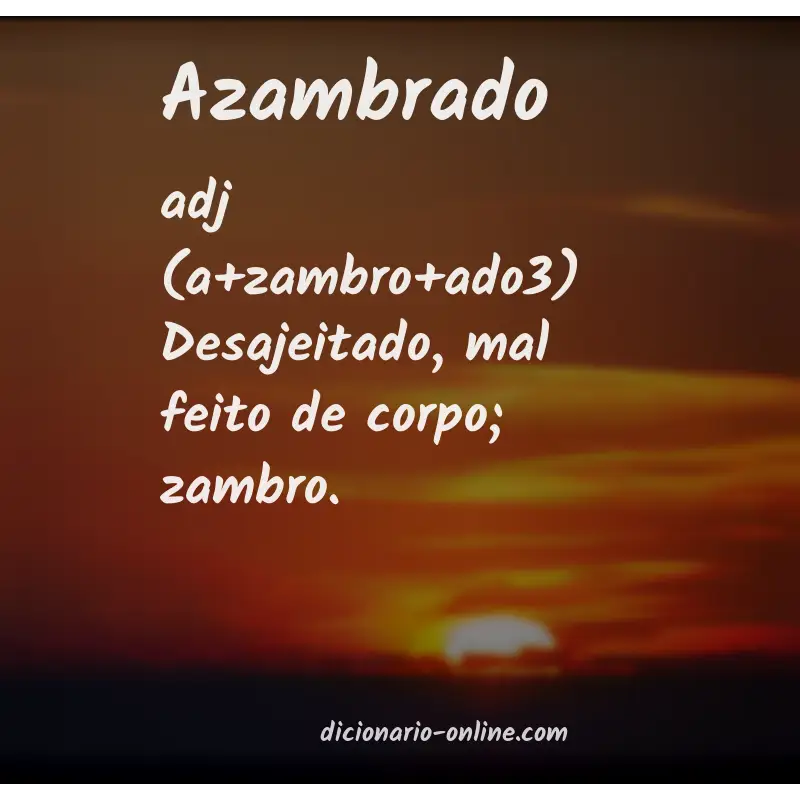 Significado de azambrado