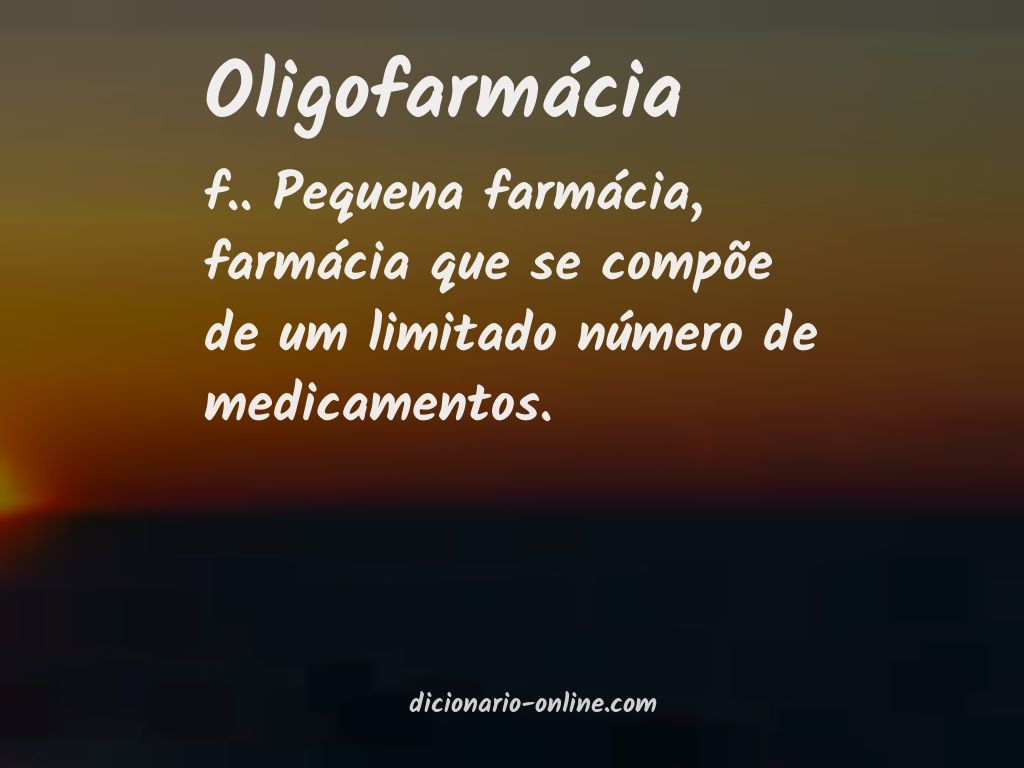 Significado de oligofarmácia