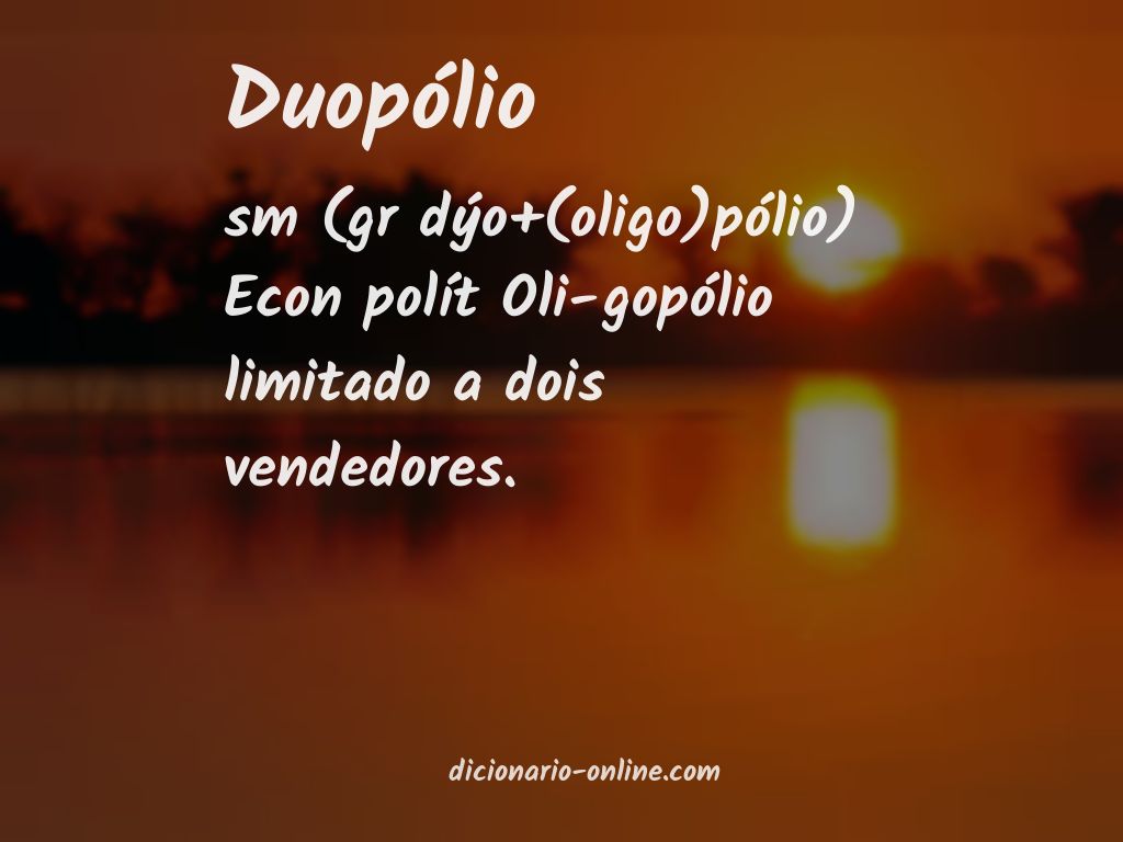 Significado de duopólio