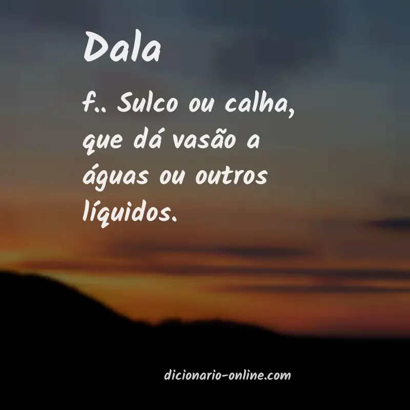 Significado de dala
