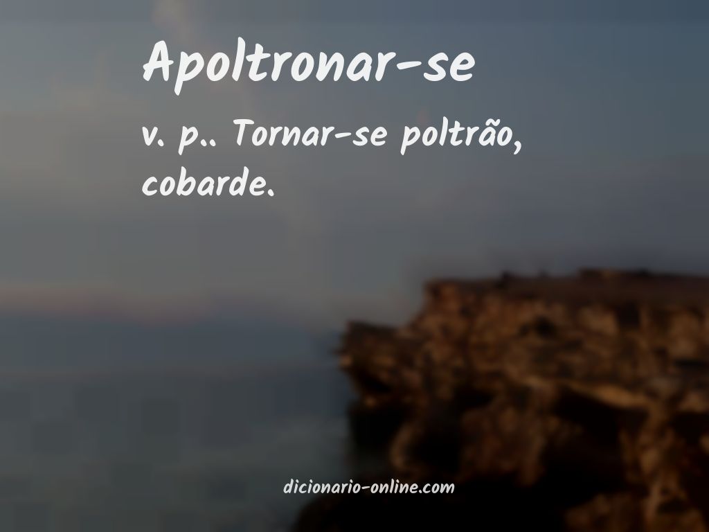 Significado de apoltronar-se