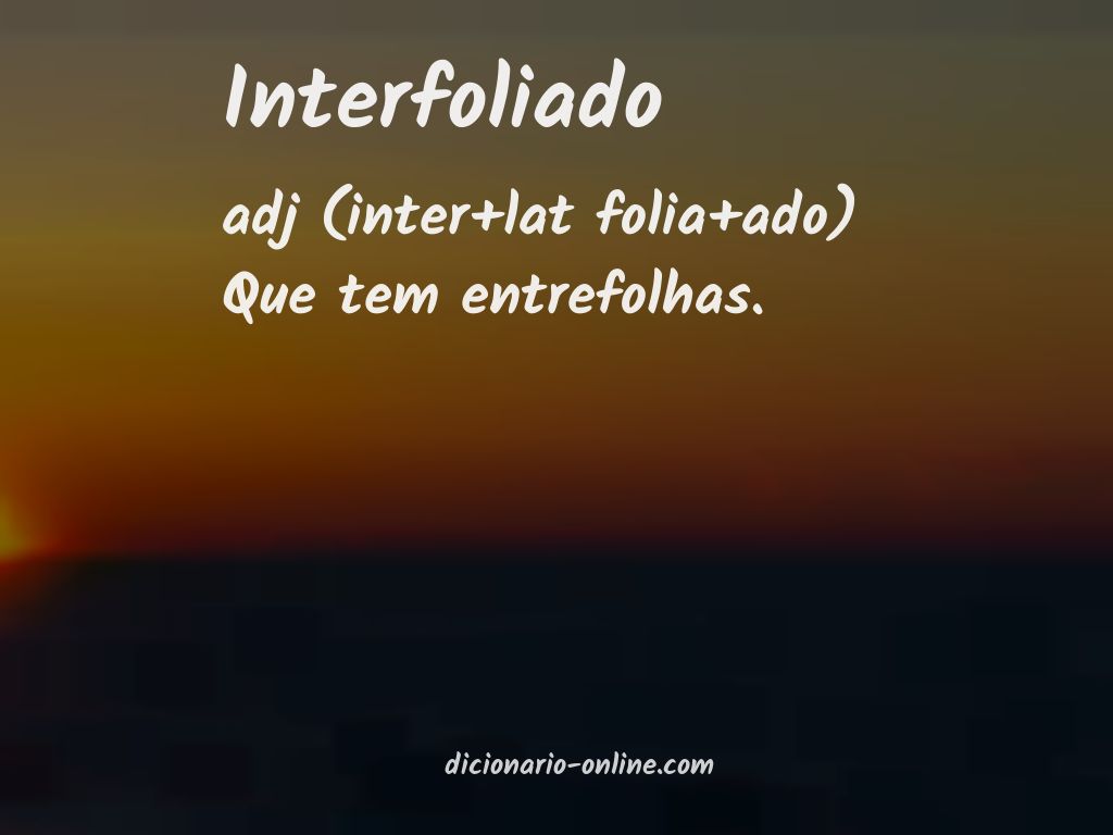 Significado de interfoliado