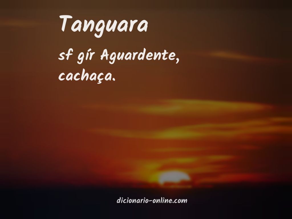 Significado de tanguara