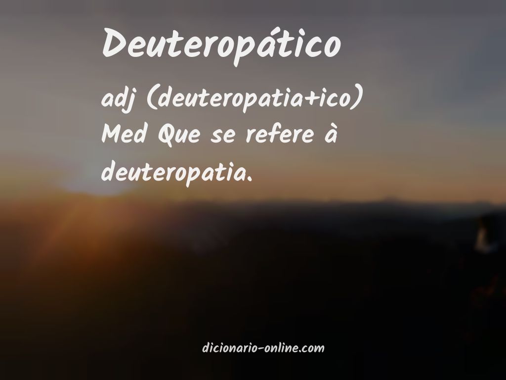 Significado de deuteropático