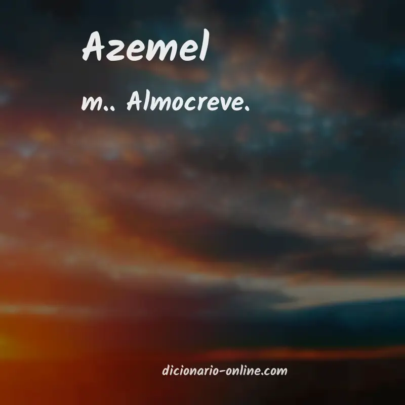 Significado de azemel