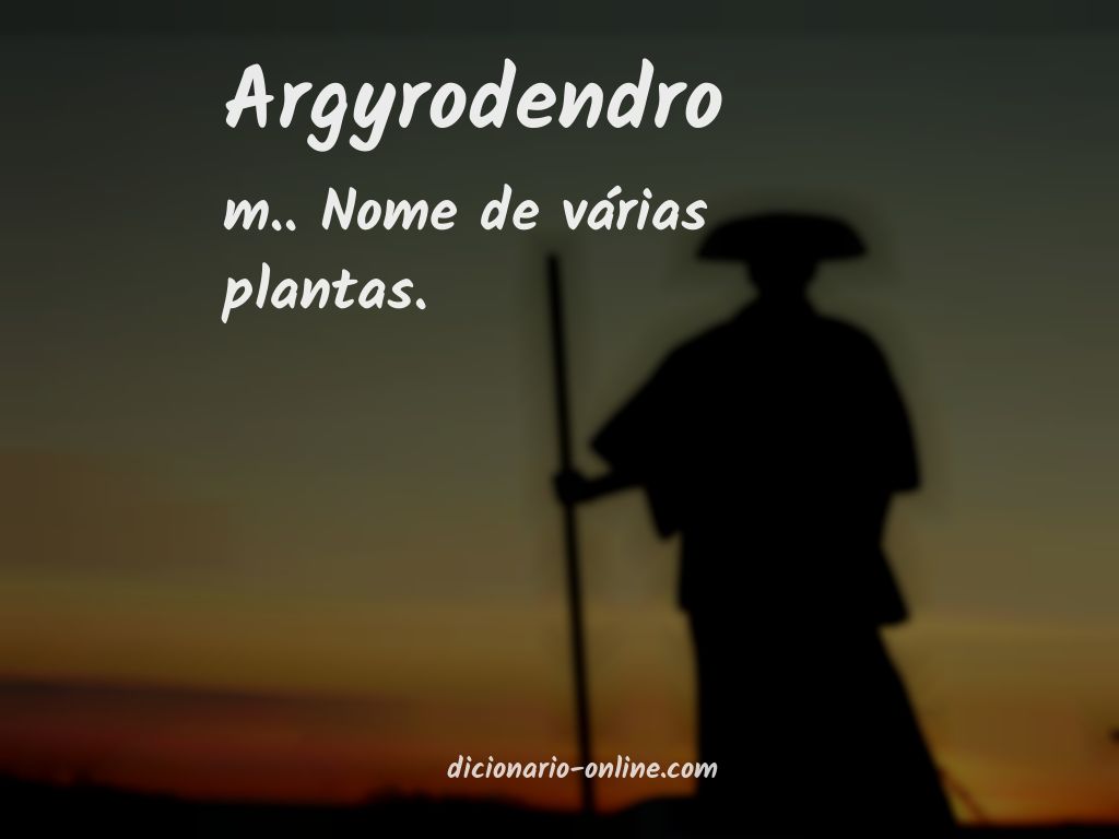 Significado de argyrodendro