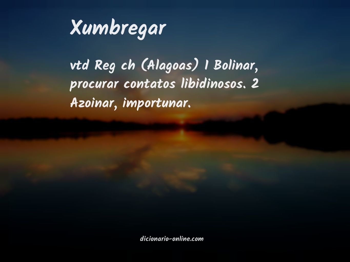 Significado de xumbregar